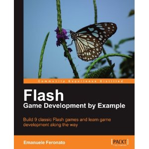 Flash Game Development by Example